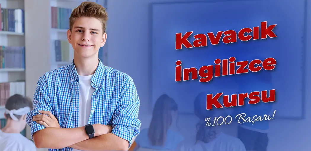 Kavacık İngilizce Kursu | Kavacık İngiliz Kültür